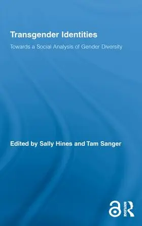 Hines / Sanger |  Transgender Identities | Buch |  Sack Fachmedien