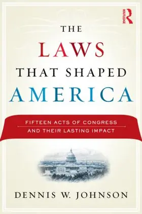 Johnson |  The Laws That Shaped America | Buch |  Sack Fachmedien