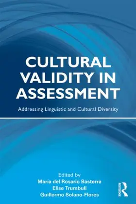 Basterra / Trumbull / Solano-Flores | Cultural Validity in Assessment | Buch | 978-0-415-99980-9 | sack.de