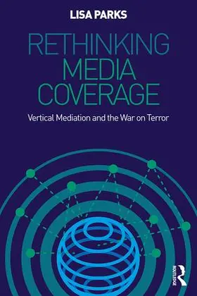 Parks |  Rethinking Media Coverage | Buch |  Sack Fachmedien