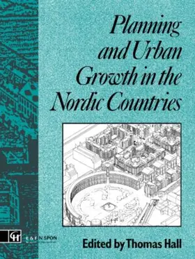 Hall |  Planning and Urban Growth in Nordic Countries | Buch |  Sack Fachmedien