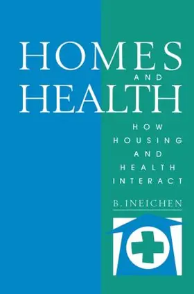 Ineichen |  Homes and Health | Buch |  Sack Fachmedien