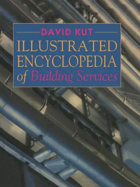 Kut |  Illustrated Encyclopedia of Building Services | Buch |  Sack Fachmedien