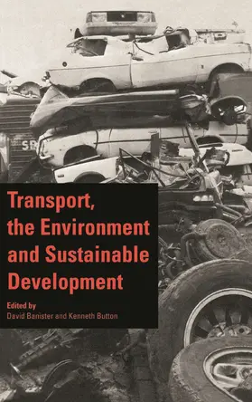 Banister / Button |  Transport, the Environment and Sustainable Development | Buch |  Sack Fachmedien