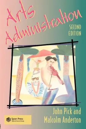 Anderton / Pick |  Arts Administration | Buch |  Sack Fachmedien