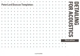 Lord / Templeton |  Detailing for Acoustics | Buch |  Sack Fachmedien