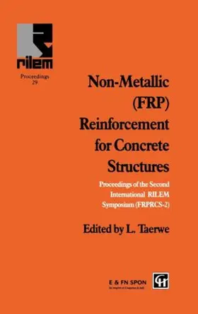 Taerwe |  Non-Metallic (FRP) Reinforcement for Concrete Structures | Buch |  Sack Fachmedien