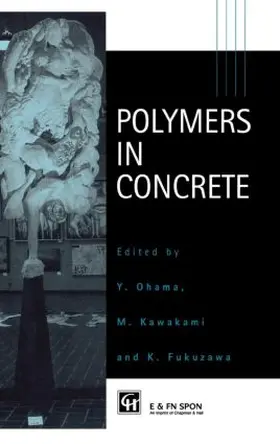 Ohama | Polymers in Concrete | Buch | 978-0-419-22330-6 | sack.de