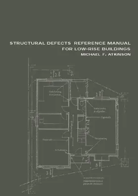 Atkinson |  Structural Defects Reference Manual for Low-Rise Buildings | Buch |  Sack Fachmedien