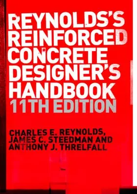 Reynolds / Steedman / Threlfall |  Reinforced Concrete Designer's Handbook | Buch |  Sack Fachmedien