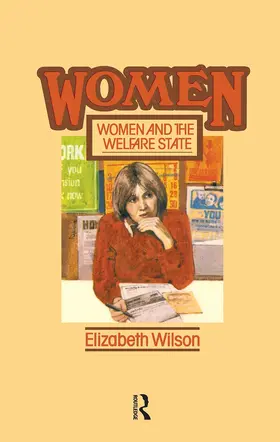 Wilson |  Women and the Welfare State | Buch |  Sack Fachmedien