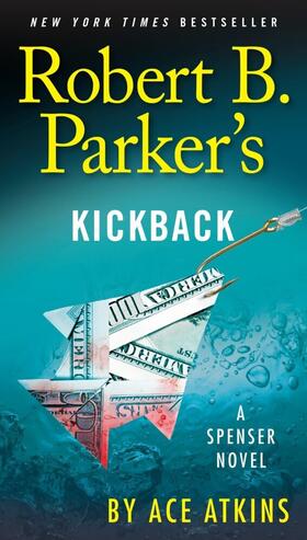 Atkins | Robert B. Parker's Kickback | Buch | 978-0-425-27887-1 | www2.sack.de