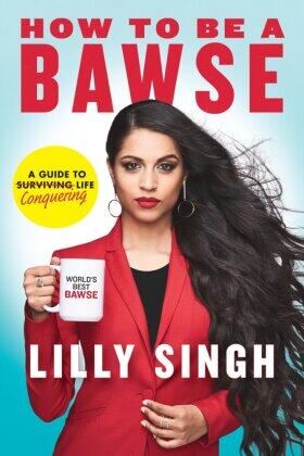 Singh |  How to Be a Bawse | Buch |  Sack Fachmedien
