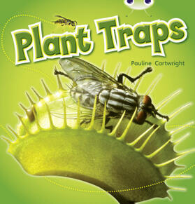 Cartwright |  Bug Club NF Blue (KS1) B/1B Plant Traps | Buch |  Sack Fachmedien