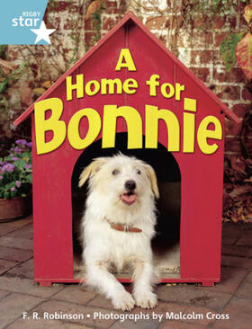  Rigby Star Gui  Yr 2: Tourquoise Level: A Home for Bonnie Gui Reading Pk Framework Edition | Buch |  Sack Fachmedien