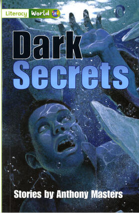 Masters |  Literacy World Fiction Stage 3 Dark Secrets | Buch |  Sack Fachmedien