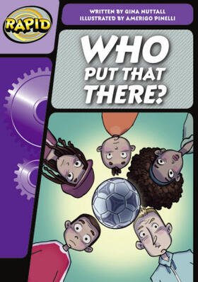 Nuttall |  Rapid Phonics Step 3: Who Put That There? (Fiction) | Buch |  Sack Fachmedien