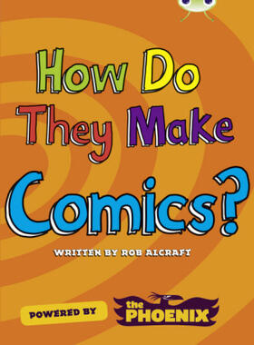 Alcraft |  Bug Club NF Blue (KS2) A/4B  How Do They Make ... Comics | Buch |  Sack Fachmedien