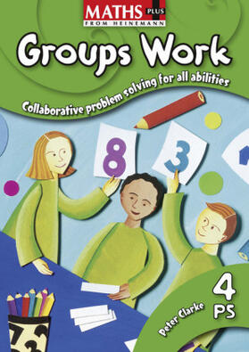 Clarke |  Maths Plus: Groups Work 4 | Buch |  Sack Fachmedien