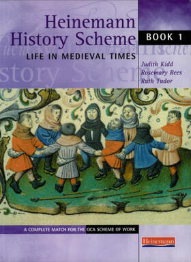 Kidd / Rees / Tudor |  Heinemann History Scheme Book 1: Life in Medieval Times | Buch |  Sack Fachmedien