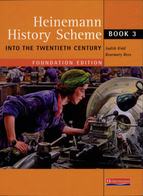 Rees / Kidd / Tudor |  Heinemann History Scheme Book 3: Into the 20th Century | Buch |  Sack Fachmedien
