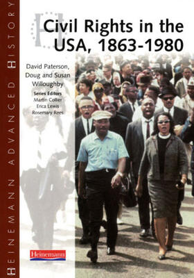 Paterson / Willoughby |  Heinemann Advanced History: Civil Rights in the USA 1863-1980 | Buch |  Sack Fachmedien