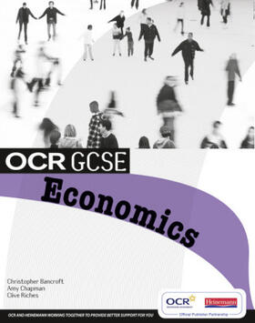 Bancroft / Chapman |  OCR GCSE Economics Student Book | Buch |  Sack Fachmedien