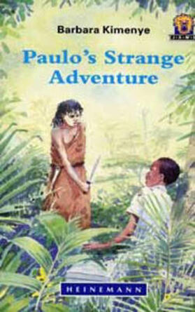 Kimenye |  Paulo's Strange Adventure | Buch |  Sack Fachmedien
