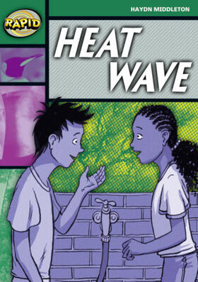 Middleton |  Rapid Reading: Heat Wave (Stage 5, Level 5b) | Buch |  Sack Fachmedien