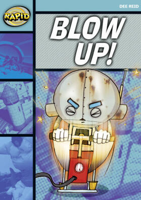 Reid |  Rapid Reading: Blow Up! (Starter Level 1A) | Buch |  Sack Fachmedien