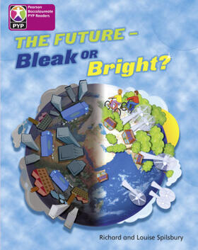  Primary Years Programme Level 8 Future Bleak or Bright 6Pack | Buch |  Sack Fachmedien