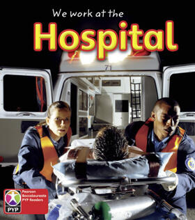 PYP L1 We Work at the Hospital single | Buch |  Sack Fachmedien