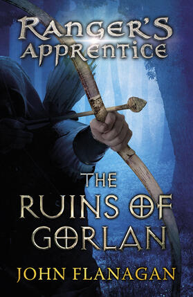 Flanagan | The Ranger's Apprentice 01. The Ruins of Gorlan | Buch | 978-0-440-86738-8 | sack.de