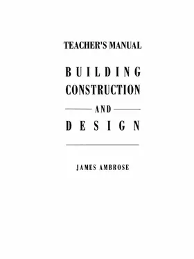 Ambrose |  Teacher's Manual for Building Construction and Design | Buch |  Sack Fachmedien