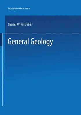 Finkl |  The Encyclopedia of Field and General Geology | Buch |  Sack Fachmedien