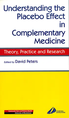 Peters |  Understanding the Placebo Effect in Complementary Medicine | Buch |  Sack Fachmedien