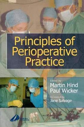 Hind / Wicker |  Principles of Perioperative Practice | Buch |  Sack Fachmedien