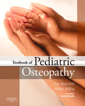 Moeckel / Mitha | Textbook of Pediatric Osteopathy | Buch | 978-0-443-06864-5 | sack.de