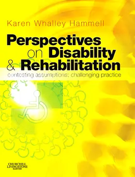 Hammell |  Perspectives on Disability and Rehabilitation | Buch |  Sack Fachmedien