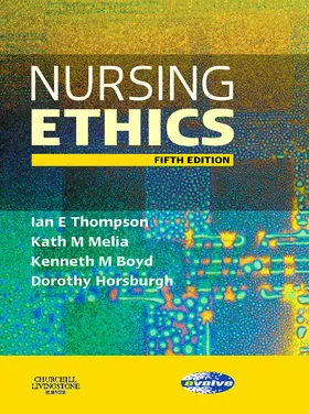 Thompson / Melia / Boyd | Nursing Ethics | Buch | 978-0-443-10138-0 | www2.sack.de
