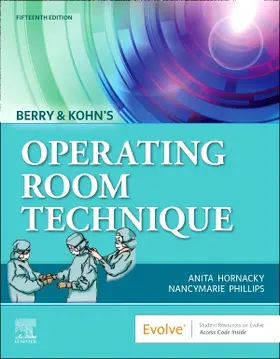 Hornacky / Phillips |  Berry & Kohn's Operating Room Technique | Buch |  Sack Fachmedien