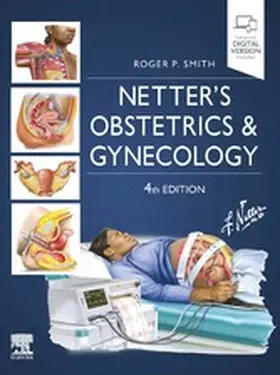 Smith MD |  Netter's Obstetrics and Gynecology E-Book | eBook | Sack Fachmedien