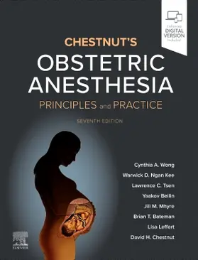 Wong / Ngan Kee / Tsen |  Chestnut's Obstetric Anesthesia | Buch |  Sack Fachmedien