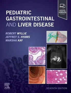 Wyllie / Hyams / Kay |  Pediatric Gastrointestinal and Liver Disease | Buch |  Sack Fachmedien