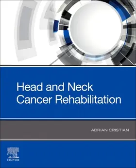 Cristian |  Head and Neck Cancer Rehabilitation | Buch |  Sack Fachmedien