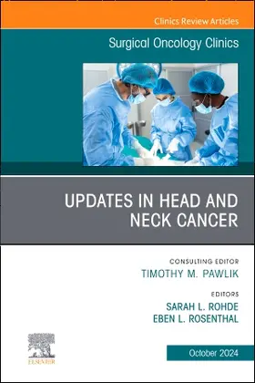 Rohde / Rosenthal |  Updates in Head and Neck Cancer, An Issue of Surgical Oncology Clinics of North America | Buch |  Sack Fachmedien