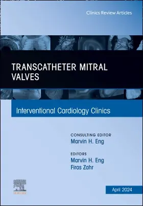 Zahr / Eng |  Transcatheter Mitral Valves, an Issue of Interventional Cardiology Clinics | Buch |  Sack Fachmedien