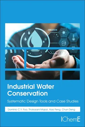 Foo / Majozi / Feng |  Industrial Water Conservation | Buch |  Sack Fachmedien