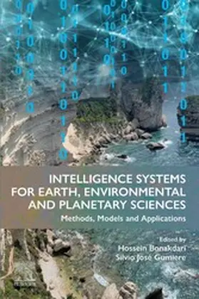Bonakdari / Gumiere | Intelligence Systems for Earth, Environmental and Planetary Sciences | E-Book | sack.de