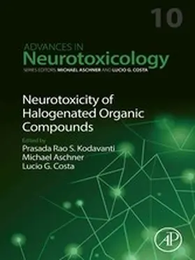 Aschner |  Neurotoxicity of Halogenated Organic Compounds | eBook | Sack Fachmedien